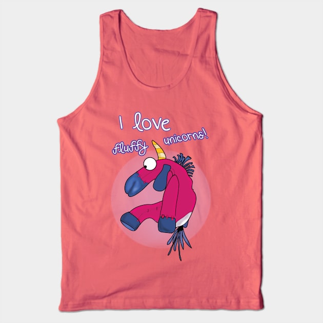 I love fluffy unicorns Tank Top by Naive Rider